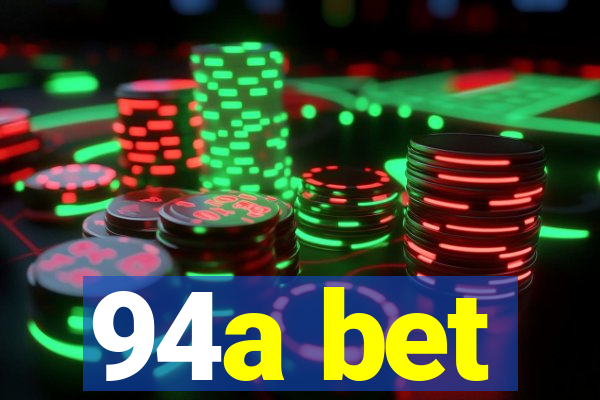 94a bet